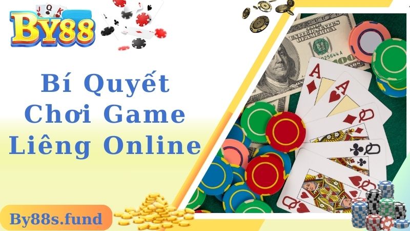 Bí quyết đánh bài liêng online cực hay từ cao thủ