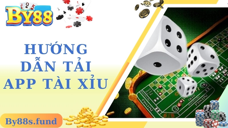 Các bước tải app tài xỉu By88 về máy